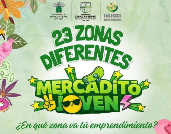 Zinacantepec invita a jóvenes emprendedores a ser parte de Mercadito Joven