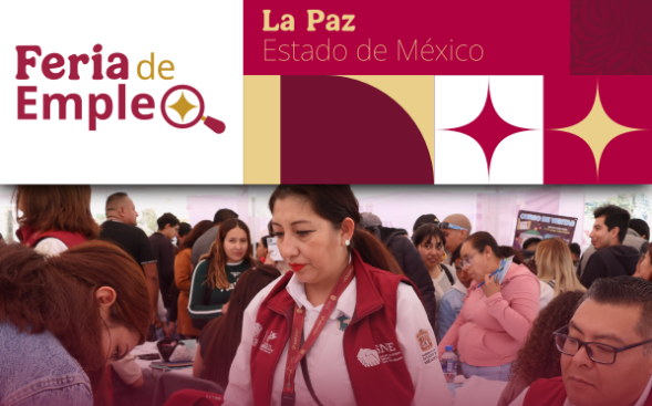Secretaría del Trabajo EdoMéx invita a la Feria del Empleo en La Paz