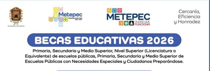 Metepec anuncia fechas para registrarse en Beca Educativa 2026