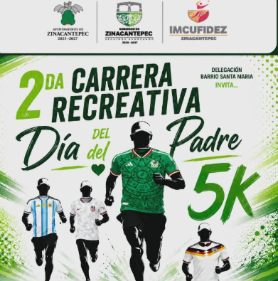 Anuncia Zinacantepec Segunda Carrera Recreativa Día del Padre 5k
