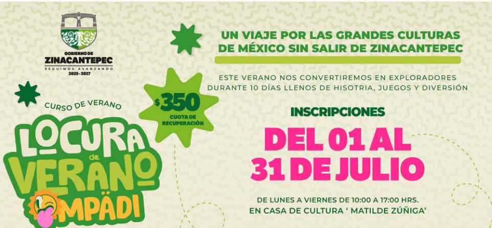 Zinacantepec invita a los peques al curso Locura de Verano MPADI