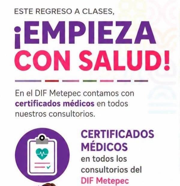 Metepec expide certificados médicos en este regreso a clases