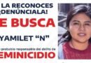 En Morelos buscan a Yamilet “N” por feminicidio de vendedora de tamales