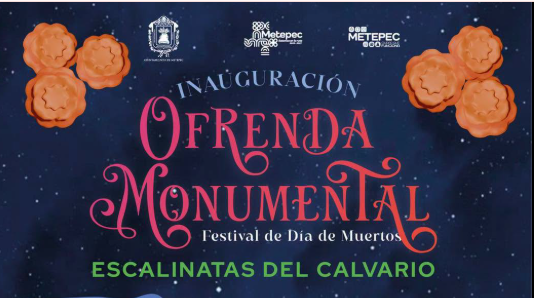 Metepec anuncia inauguración de la Ofrenda Monumental en el marco del Día de Muertos